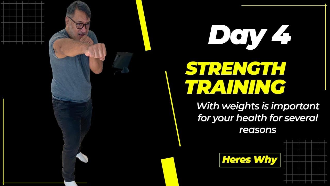 Day 4 — Strength Training